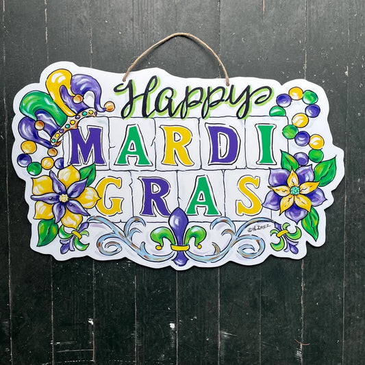 "Happy Mardi Gras" Sign Door Hanger