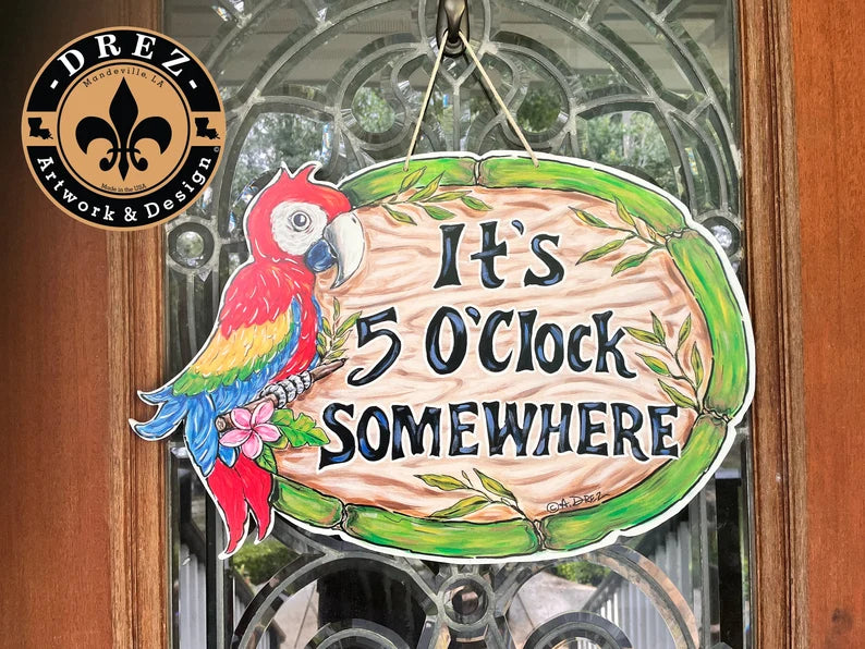 Parrot 5 O'Clock Somewhere Door Hanger