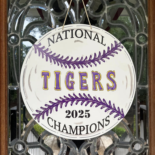 Baseball Tigers National Champions Door Hanger